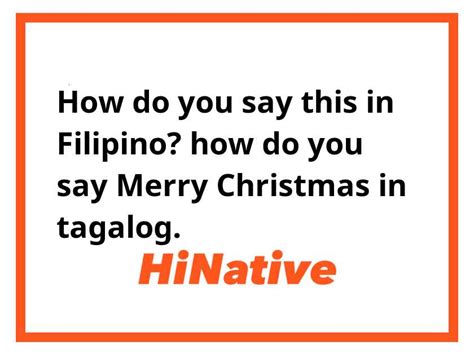 how do you say merry christmas in tagalog|MERRY CHRISTMAS in Filipino .